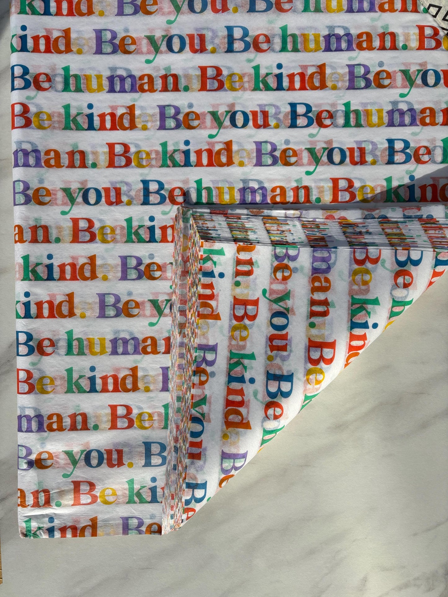 Tissue Paper Be Human Be Kind Print Luxury Thick 18GSM Sheets Eco Friendly Full Size 75cm x 50cm 1-10 Sheets Folded